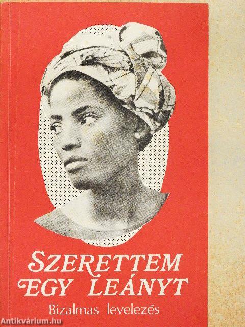 Szerettem egy leányt