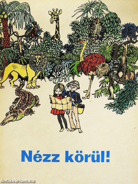 Nézz körül!
