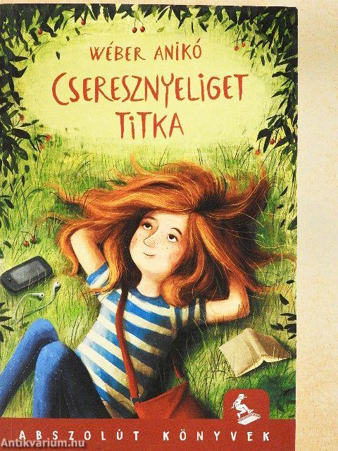 Cseresznyeliget titka