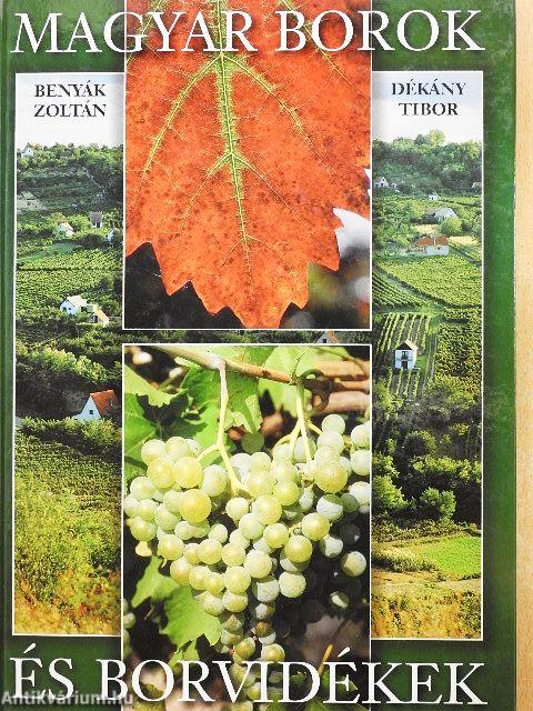 Magyar borok és borvidékek