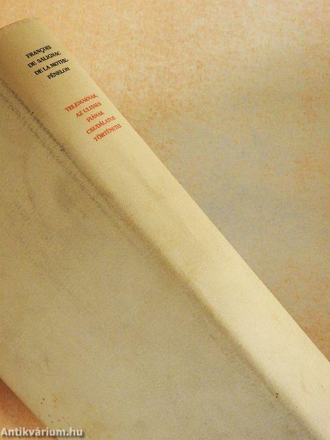 Telemaknak, az Ulisses fiának csudálatos történetei