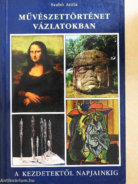 Művészettörténet vázlatokban