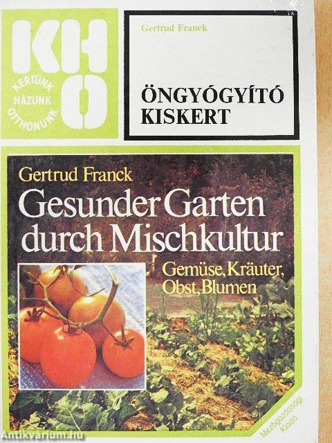 Öngyógyító kiskert