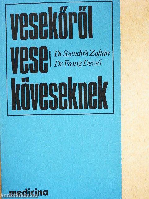 Vesekőről veseköveseknek