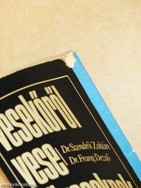 Vesekőről veseköveseknek