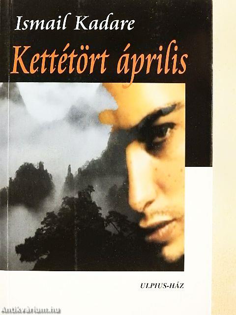 Kettétört április