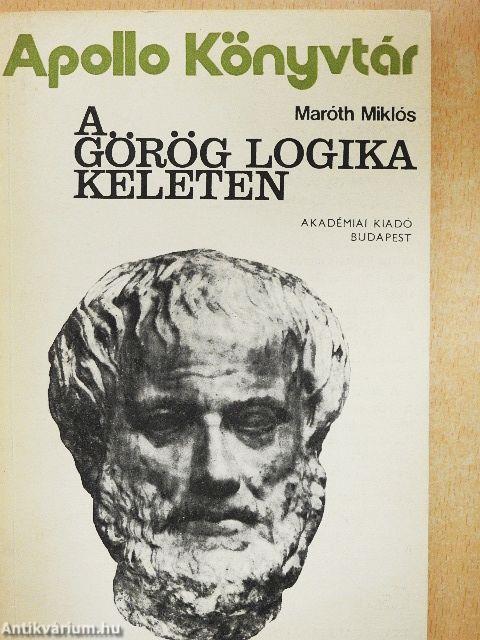 A görög logika keleten