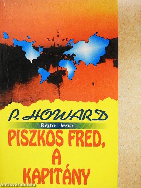 Piszkos Fred, a kapitány