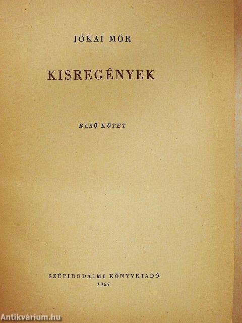 Kisregények I-II.
