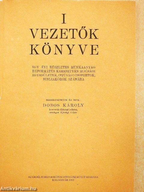 Vezetők könyve I.