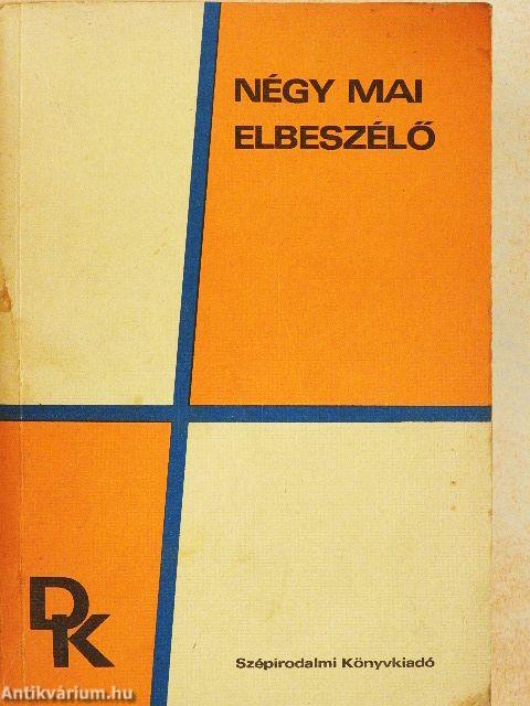 Négy mai elbeszélő