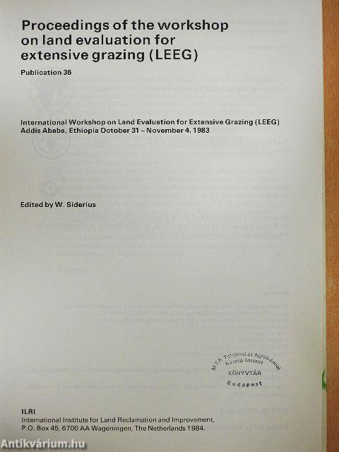 Proceedings of the workshop on land evaluation for extensive grazing (LEEG)