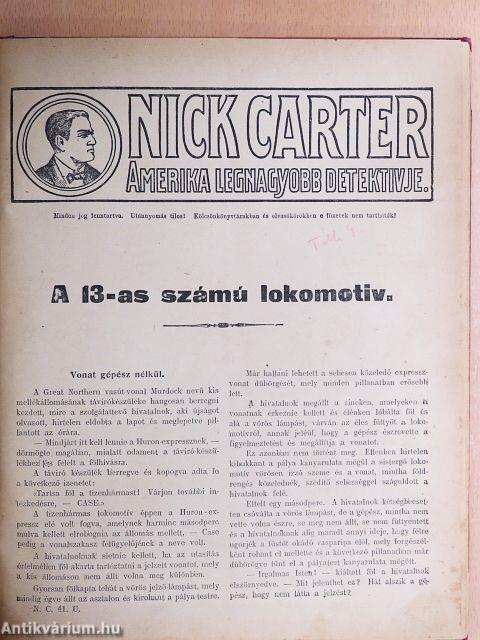 A 13-as számú lokomotiv/A san-franciskói gyermekrablók/A különös szállítmány/Arizona-Jack mint detektív