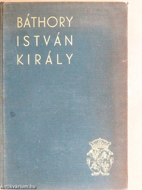 Báthory István király