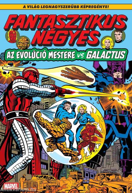 Fantasztikus Négyes 20 - Az EVOLÚCIÓ MESTERE VS GALACTUS