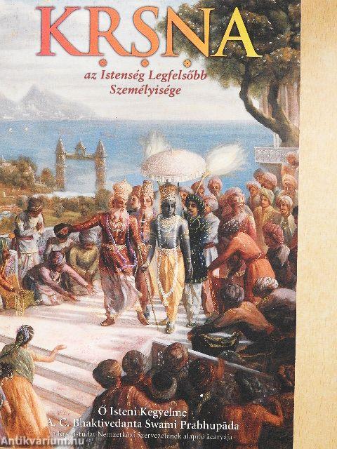 Krsna, az Istenség Legfelsőbb Személyisége II.