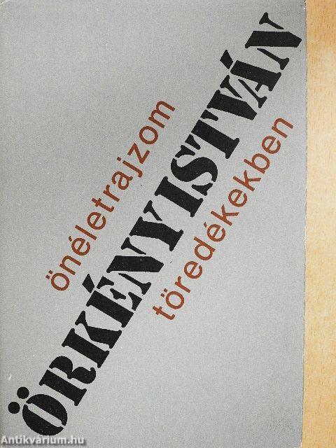 Önéletrajzom töredékekben
