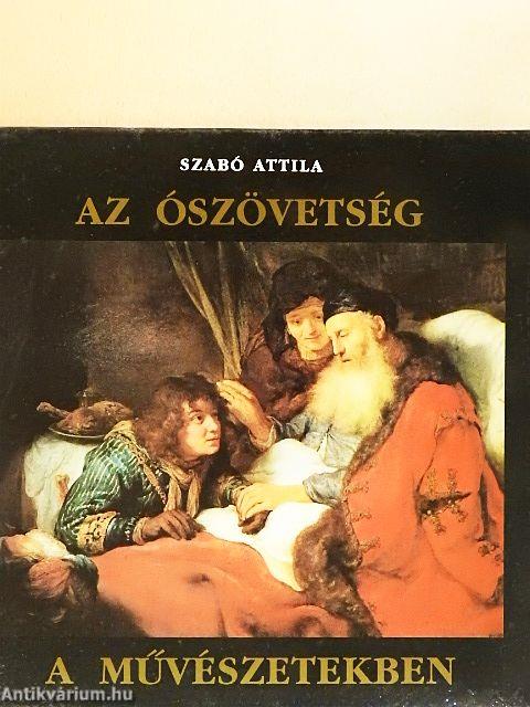 Az Ószövetség a művészetekben