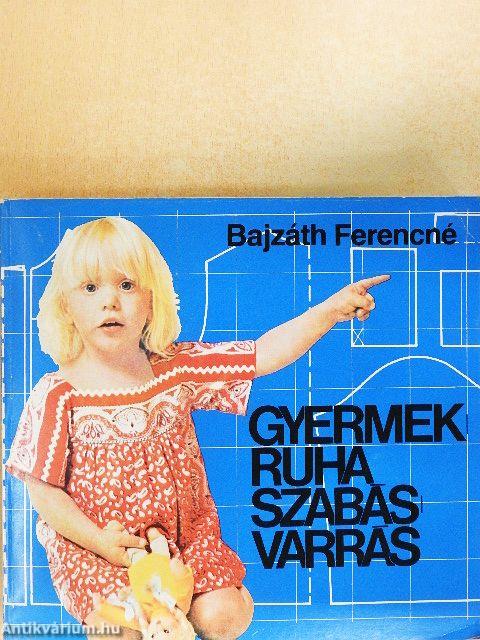 Gyermekruha szabás-varrás