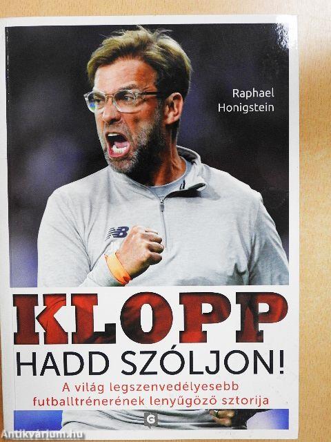 Klopp - Hadd szóljon!