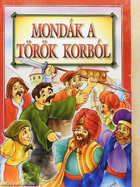 Mondák a török korból