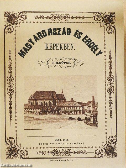 Magyarország és Erdély képekben I-IV.