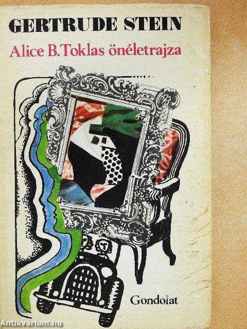 Alice B. Toklas önéletrajza