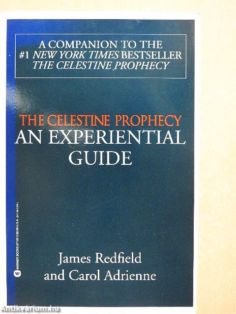 The Celestine Prophecy - An Experiential Guide