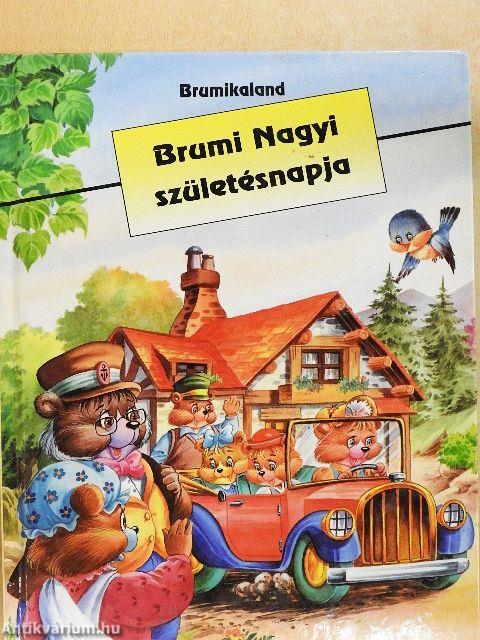 Brumi Nagyi születésnapja