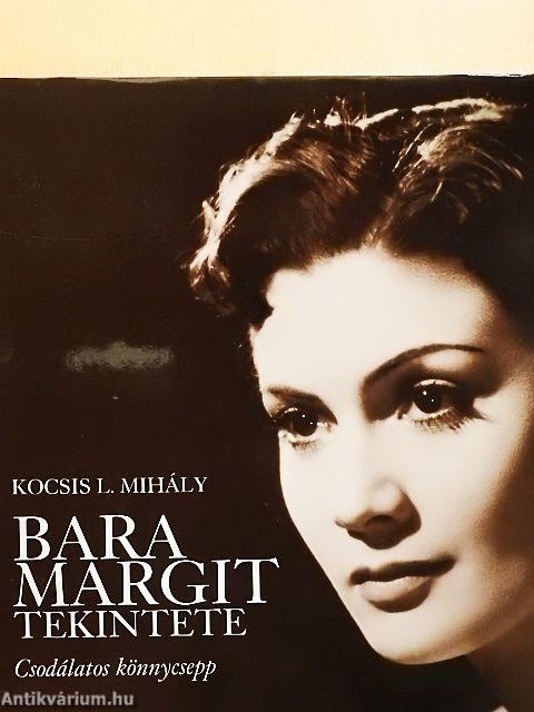 Bara Margit tekintete - CD-vel