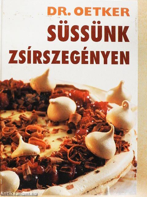 Süssünk zsírszegényen