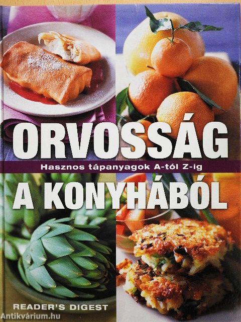 Orvosság a konyhából