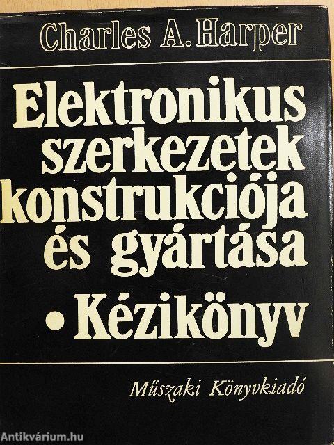 Elektronikus szerkezetek konstrukciója és gyártása