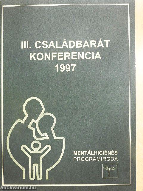 III. Családbarát Konferencia 1997.