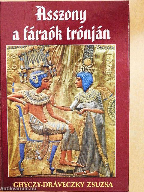 Asszony a fáraók trónján