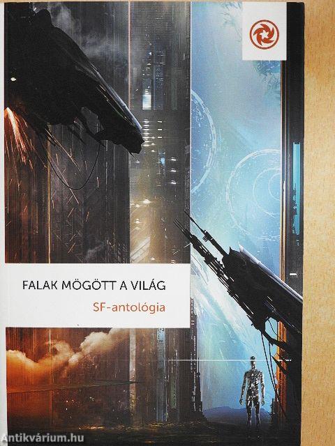 Falak mögött a világ