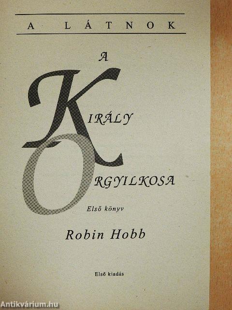 A Király Orgyilkosa I.