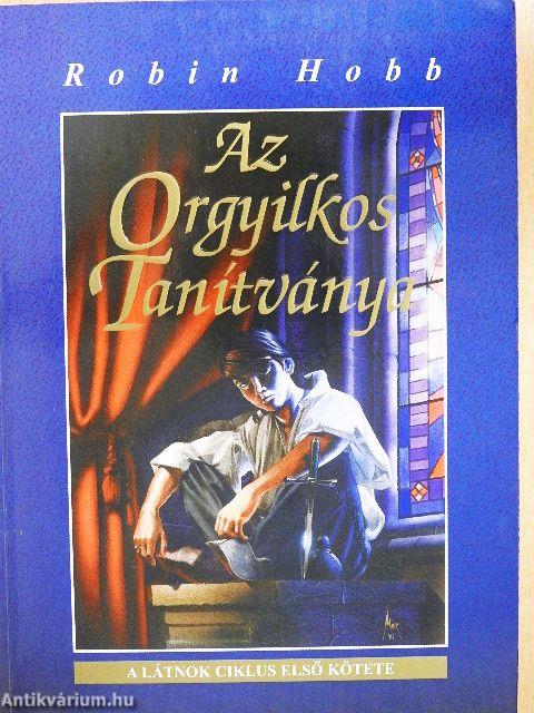 Az Orgyilkos tanítványa