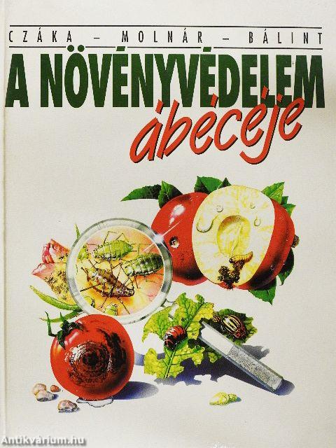 A növényvédelem ábécéje