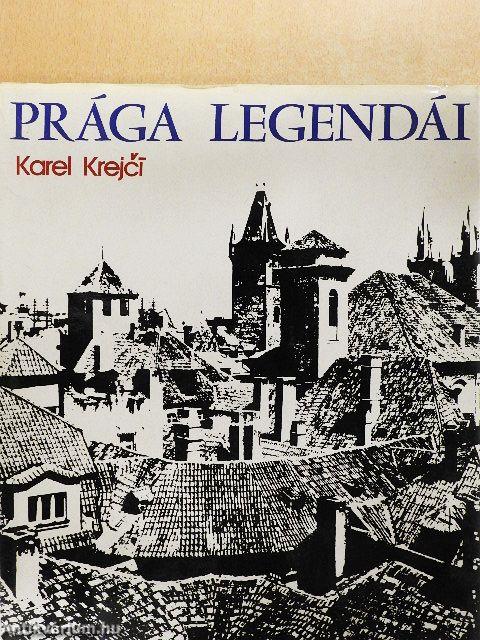 Prága legendái