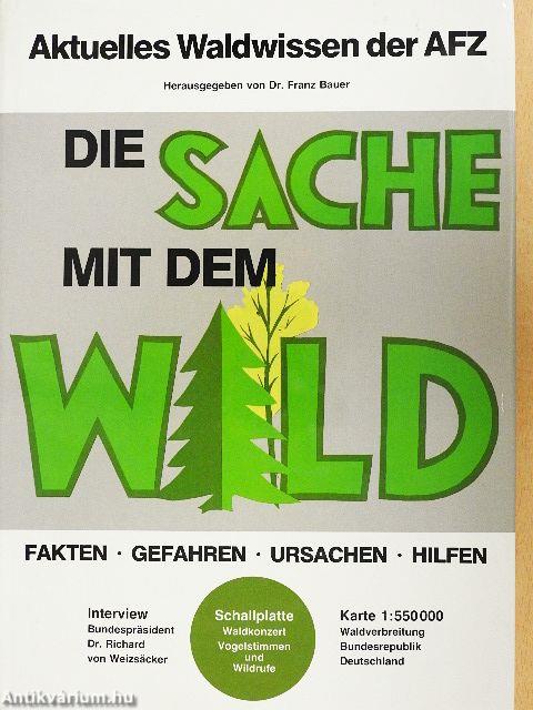 Die Sache mit dem Wald - Lemezzel