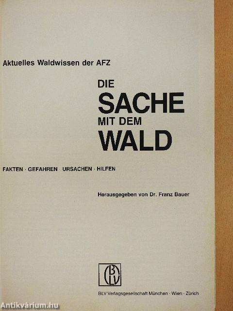 Die Sache mit dem Wald - Lemezzel