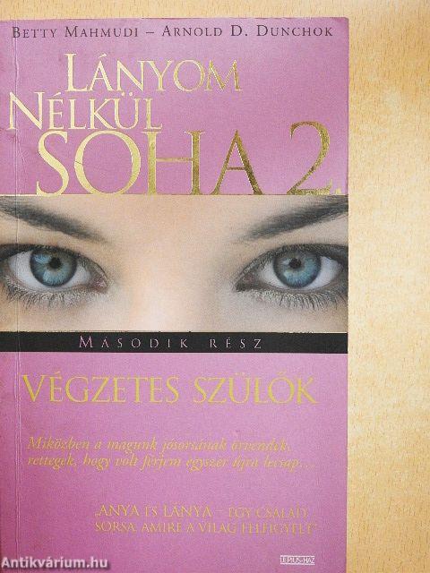 Lányom nélkül soha 2.