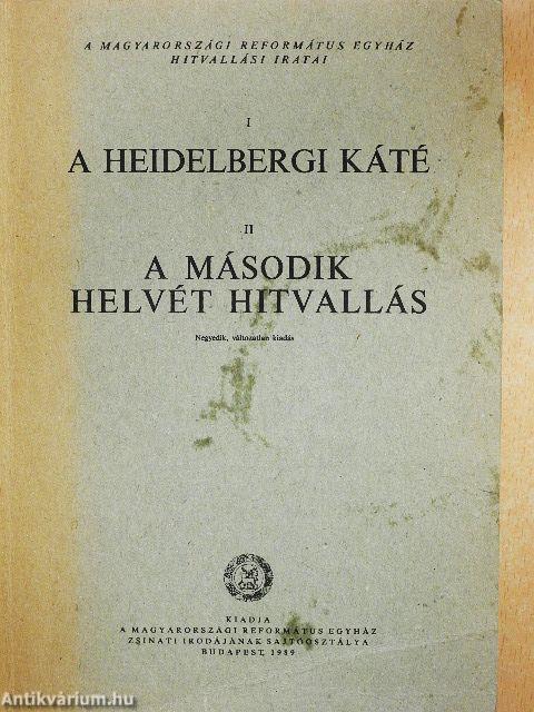 A heidelbergi káté/A második helvét hitvallás