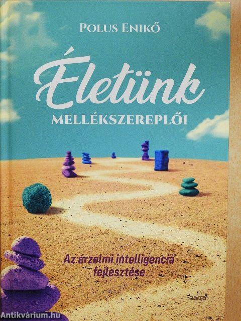 Életünk mellékszereplői