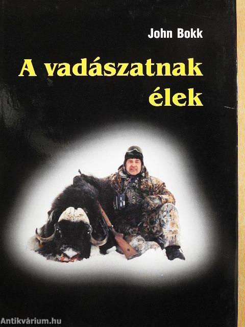 A vadászatnak élek