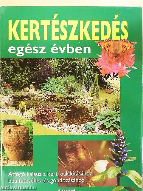 Kertészkedés egész évben
