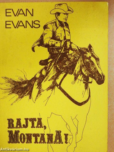 Rajta, Montana!