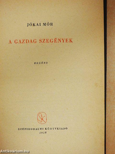 A gazdag szegények