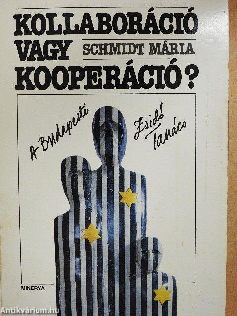 Kollaboráció vagy kooperáció?